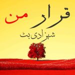 Qarar E Man By: Shehzadi Butt Urdu Novel Offline PDF Download