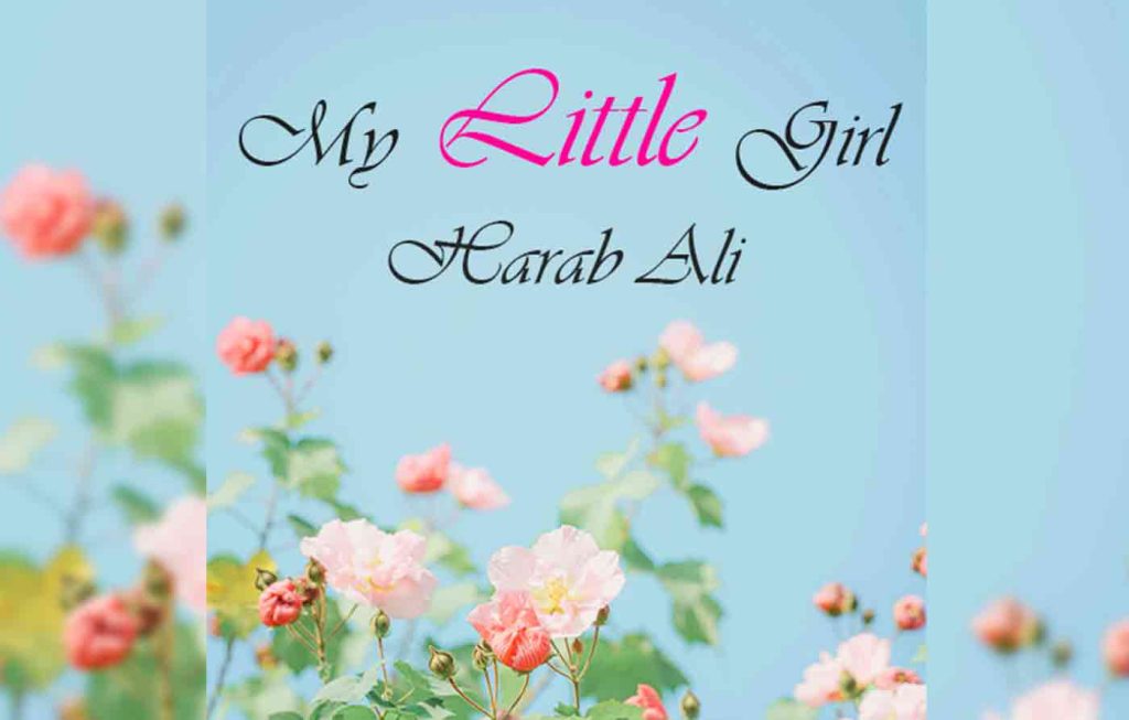 My Little Girl By: Harab Ali Urdu Novel Offline PDF Download