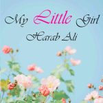 My Little Girl By: Harab Ali Urdu Novel Offline PDF Download